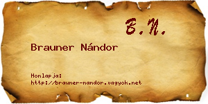 Brauner Nándor névjegykártya